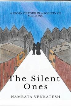 The Silent Ones