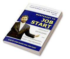 Master Key to Job Start : Step by step guide for Job Hunt