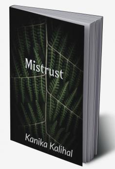 Mistrust : Journey from Obsession to Love