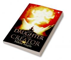 Daughter of the Creator – Vol-I