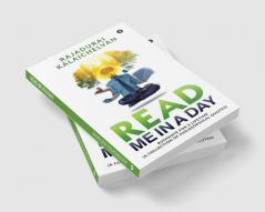 Read Me in a Day : Ruminate for a Lifetime (A Collection of Philosophical Quotes)