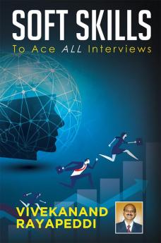 Soft Skills : To Ace All Interviews