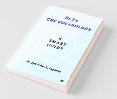 Dr.J’S Gre Vocabulary: A Smart Guide