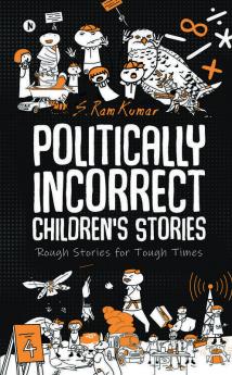 Politically Incorrect Children's Stories