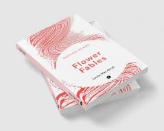 Flower Fables