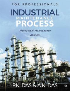 Industrial Maintenance Process Mechanical Maintenance