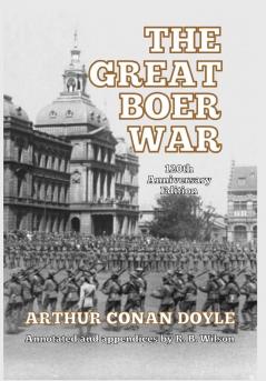 The Great Boer War: 120th Anniversary Edition