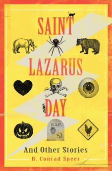 Saint Lazarus Day and Other Stories