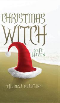 Christmas Witch: Safe Haven: 2