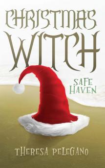 Christmas Witch: Safe Haven: 2