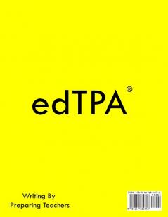 edTPA Prep Book: New 2020 Edition - The most comprehensive guide to completing edTPA .