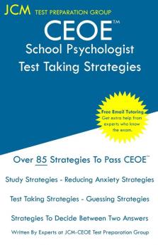 CEOE School Psychologist - Test Taking Strategies: CEOE 033 - Free Online Tutoring - New 2020 Edition - The latest strategies to pass your exam.