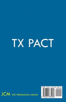 TX PACT Dance Grades 6-12 - Test Taking Strategies: TX PACT 779 Exam - Free Online Tutoring - New 2020 Edition - The latest strategies to pass your exam.