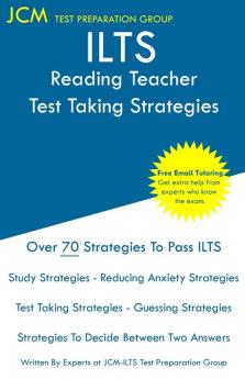 ILTS Reading Teacher - Test Taking Strategies: ILTS 177 Exam - Free Online Tutoring - New 2020 Edition - The latest strategies to pass your exam.