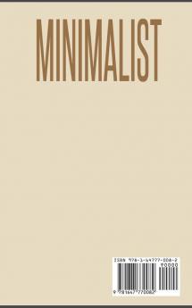 Minimalist: Your 30 day Mental Rework Guide to a Minimalist Life to Declutter Your Home Mind and Emotions