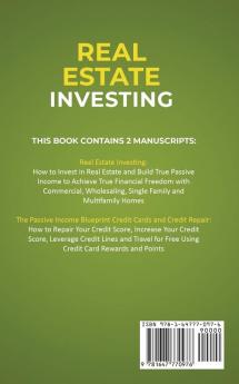 Real Estate Investing: 2 in 1: How to invest in real estate build credit raise your credit score leverage credit lines & achieve financial freedom with commercial wholesaling single family homes