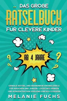 Das gro��e R��tselbuch f��r clevere Kinder (ab 4 Jahre)