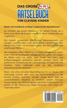 Das große 4 in 1 Rätselbuch für clevere Kinder: 4 bis 10 Jahre. Logisches Denken und Konzentration spielend einfach steigern. Geniale Rätsel und brandneue Knobelspiele für Mädchen und Jungen