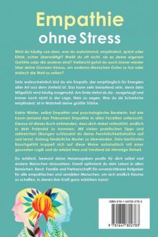 Empathie ohne Stress: Wie du Menschen mit deinem Mitgefühl hilfst und dich vor negativen Emotionen schützt Ein praktischer Wegweiser für sensible Persönlichkeiten