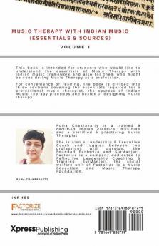 Music Therapy With Indian Music (Essentials & Sources): Volume 1