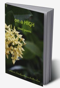 on a HIGH : Short Poems