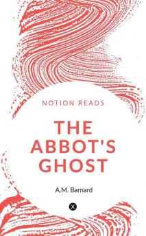 THE ABBOT'S GHOST