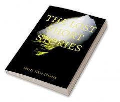 The Lost Short Stories