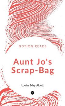 Aunt Jo's Scrap Bag Volume 3