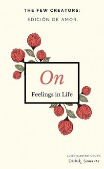 On Feelings in Life