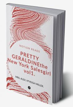 Pretty Geraldine the New York Salesgirl vol1