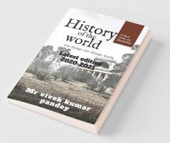 History Of World: One Things Can Change The World