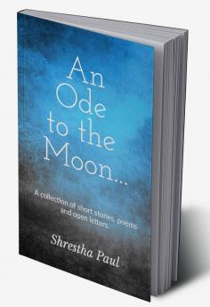 An Ode to the Moon