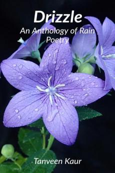 Drizzle : An Anthology of Rain Poetry