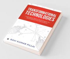 Transformational Technologies