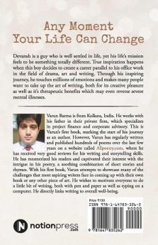 Any Moment Your Life Can Change