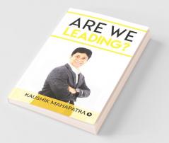 Are We Leading?