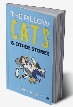 The Pillow Cats &amp;amp; Other Stories