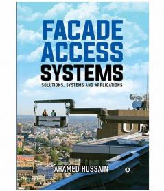 Facade Access Systems: Solutions Systems And Applications