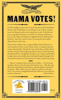 Mama Votes!