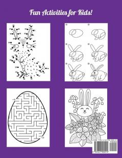 Easter Activity Book for Kids: Ages 6-12 Includes Mazes Word Search Sudoku Drawing Dot-to-Dot Picture Puzzles and Coloring