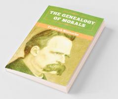 The Genealogy of Morals