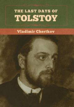 The Last Days of Tolstoy