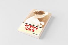 The World I Live In