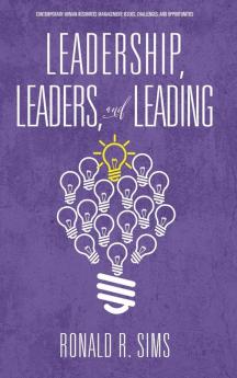 Leadership Leaders and Leading