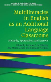 Multiliteracies in English as an Additional Language Classrooms