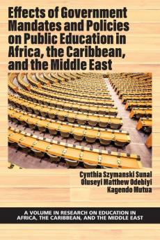 Effects of Government Mandates and Policies on Public Education in Africa the Caribbean and the Middle East