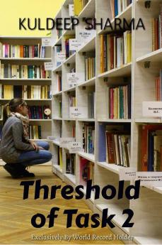Threshold of Task 2