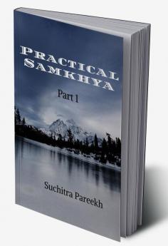 Practical Samkhya - Part 1 (Black and white)