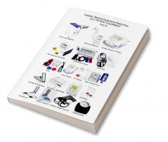 OUT PATIENT EQUIPMENT Part IV : Hospital Medical Equipment Made Easy