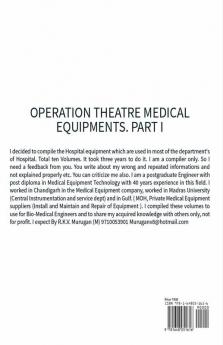 Operation Theatre Medical Equipments. Part I : Hospital Medical Equipments Made Easy